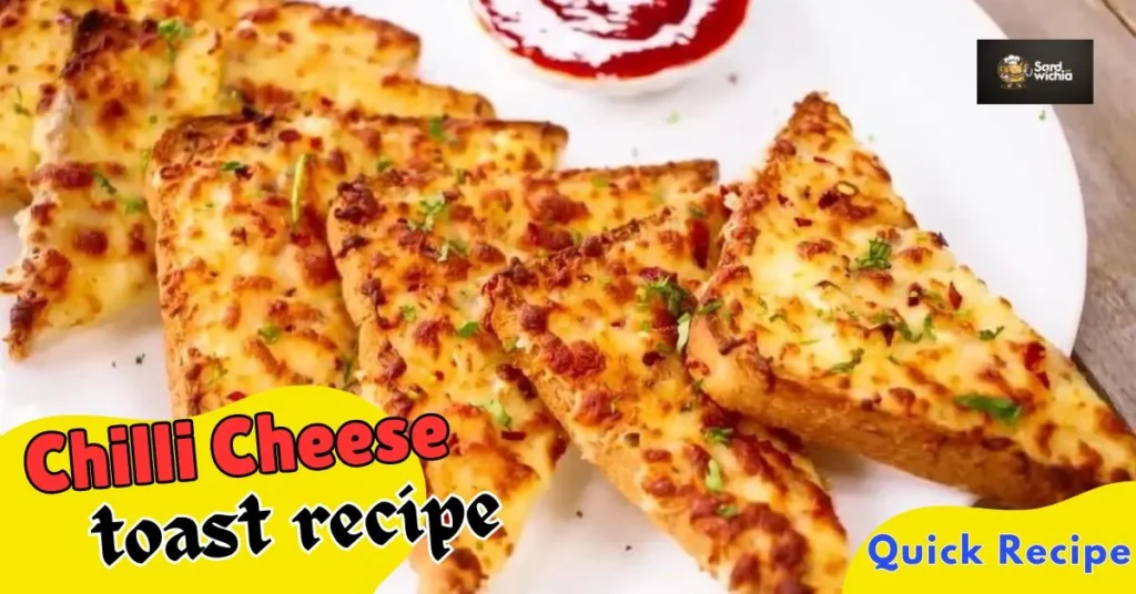 Chilli Cheese toast in oven