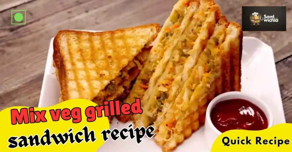 Mix veg grilled sandwich recipe